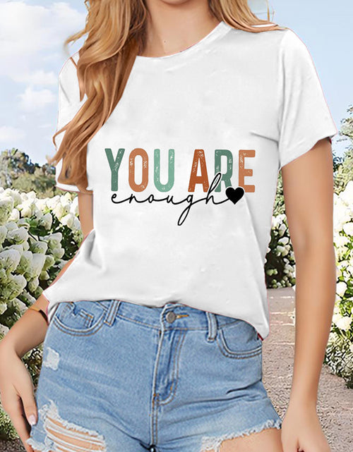 Load image into Gallery viewer, Women&#39;s Summer Casual Short Sleeve &#39;YOU ARE&#39; Letter Print Round Neck T-Shirt
